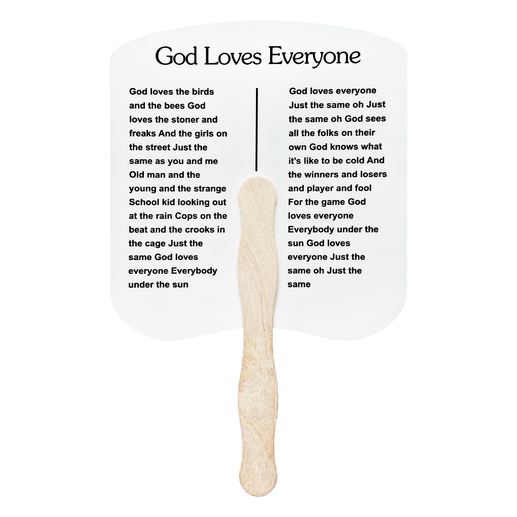 God Loves Everyone Church Fan