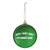 I'm Coming Home Ornament